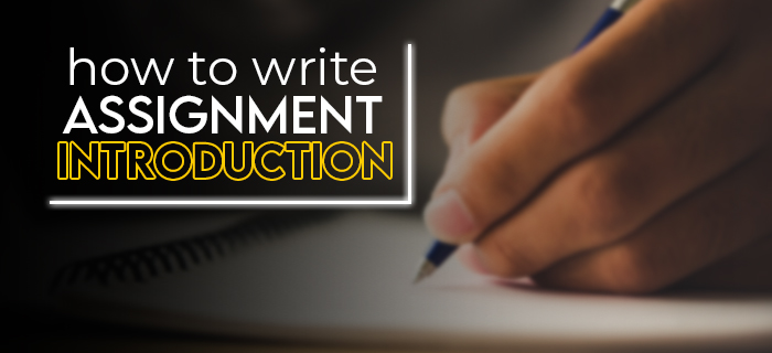 How to write assignment introduction